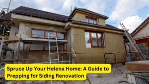 Spruce Up Your Helena Home: A Guide to Prepping for Siding Renovation