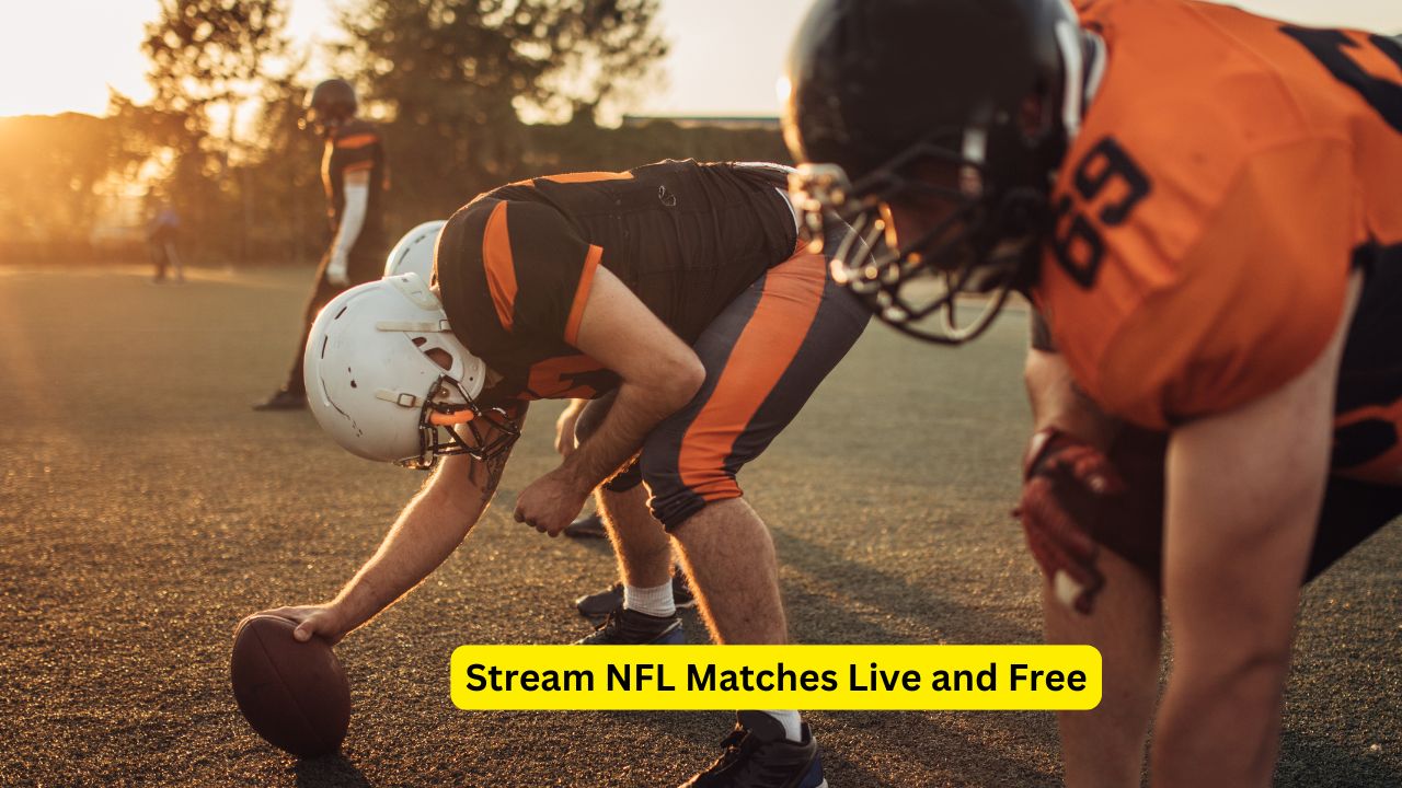 Stream NFL Matches Live and Free