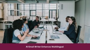 ai-email-writer-enhances-multilingual